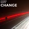 Hoober - Change (feat. Akacia) - Single